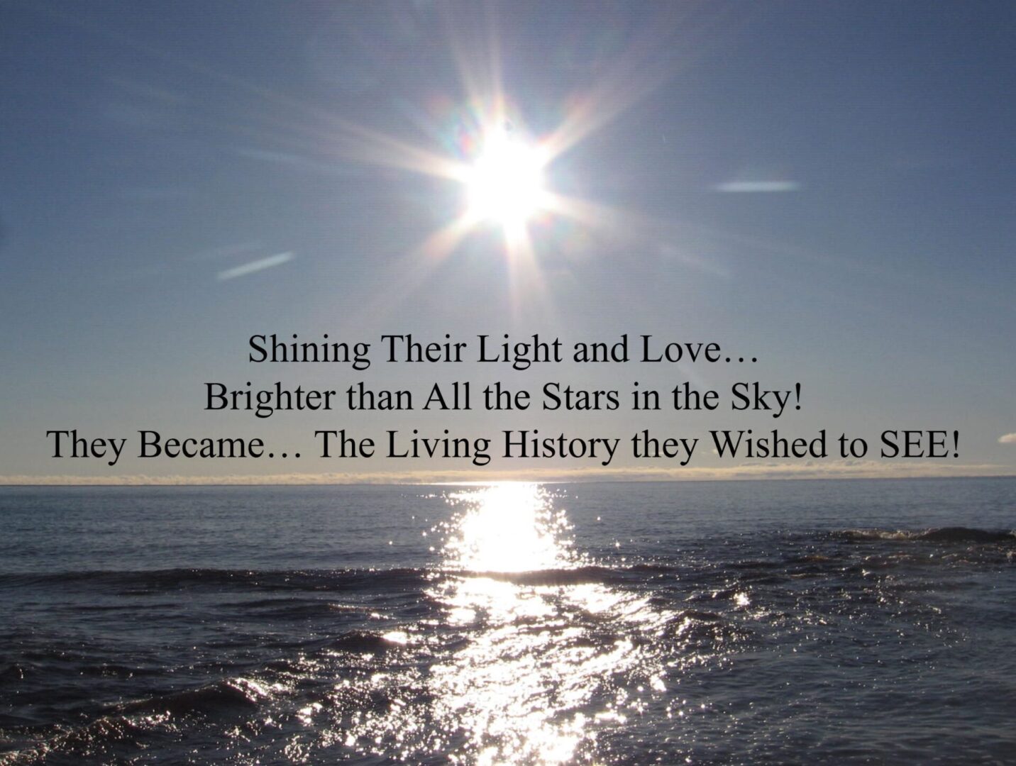 A sun shining on the ocean with a quote.